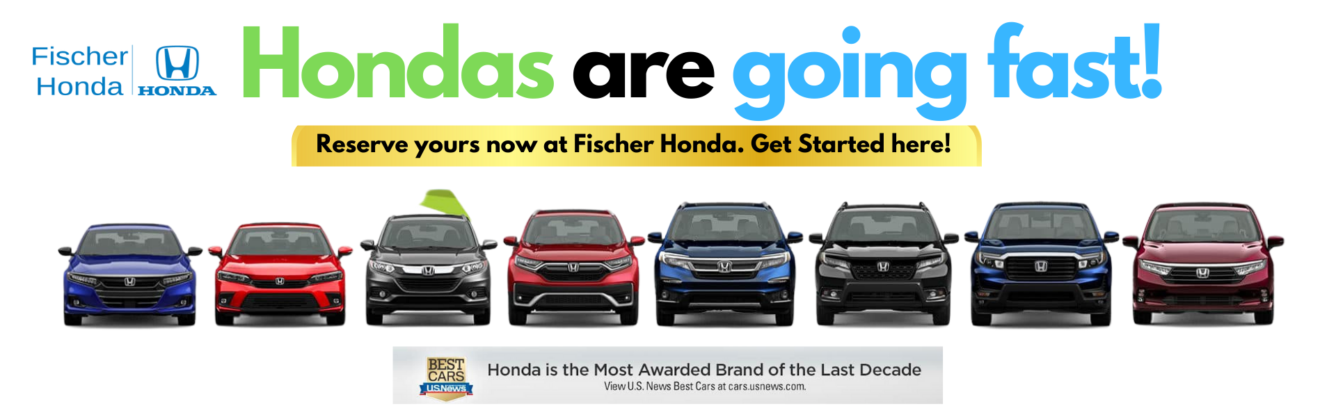 Reserve Your Honda Today at Fischer Honda